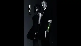 ملخص فيلم In Time 2011 الفيلم كامل مترجم اول تعليق