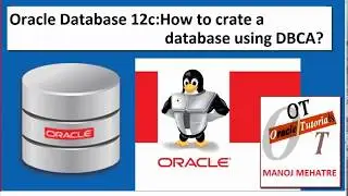 Oracle Database 12c:How to create a database using DBCA?