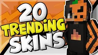 20 Trending Minecraft Skins!