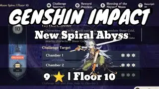 GENSHIN IMPACT - New Spiral Abyss | Moment of Syzygy | 9 Stars • Floor 10