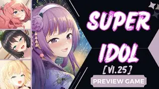 Preview Game Android/PC Game Super Idol [v1.25] Gameplay #visualnovel #unity