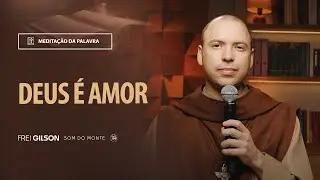 Deus é amor | (1Jo 4, 7-16) 