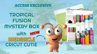 MYSTERY BOX, TROPICAL FUSION with NEW Cricut Cutie