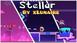 Stellar By xLunaire ( Geometry Dash )