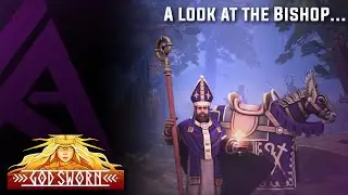 Godsworn (Early Access) - A Look at the new Bishop Character.