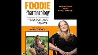 How to Taste with Mandy Naglich