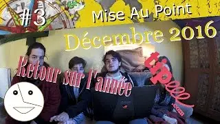 Mise au Point 27 Décembre 2016 ! Bilan, Nouveau Matos, Merci!