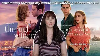 a bad sequel!?! | rewatching through my window & watching across the sea | movie review