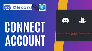 How to connect discord to playstation network