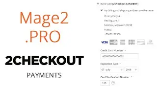 2Checkout integration with Magento 2. Part 1. Capture a payment