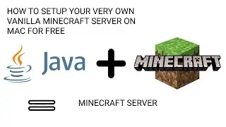 HOW TO MAKE YOUR OWN VANILLA MINECRAFT SERVER FREE ON MAC