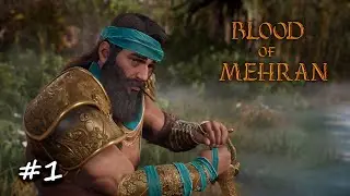 Blood of Mehran | Gameplay Walkthrough (No Commentary) | Part 1