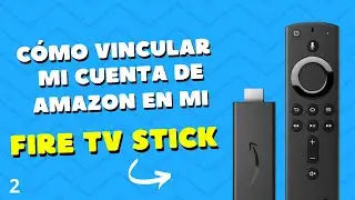 Paso a paso: Cómo conectar tu cuenta de Amazon al Fire TV Stick