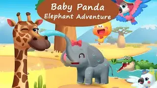 Baby Panda's World Of Science #12 - Why Do Elephants Have Long Trunks? | BabyBus Games