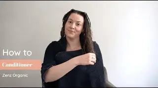 How to: Conditioner | Zenz Organic | Tutorial til balsam