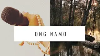 Mantra - Ong Namo