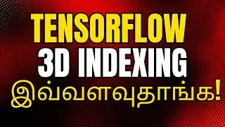 Tensorflow Tutorial Tamil | Tensorflow Tutorial in Tamil #11
