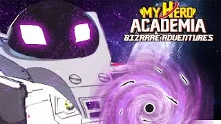 Black Hole Quirk Breaks you! | My hero Bizarre Adventures - Roblox