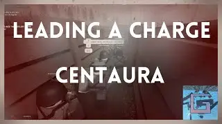 Leading A Charge - Centaura - Clip