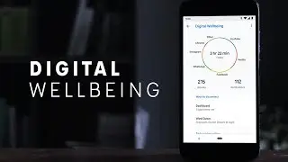 Digital Wellbeing Android Pie Overview!