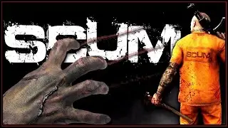 Начало пути SCUM-часть 4 (Как выжить в SCUM)