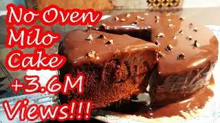 DIY NO OVEN MILO CAKE WITH YUMMY MILO CHOCOLATE GANACHE | HOW  TO BAKE MILO CAKE WITHOUT OVEN!!!