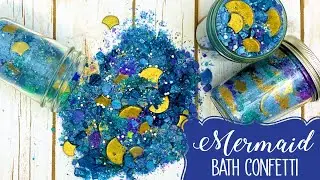 Mermaid Bubble Bath Confetti is Extra Fun!