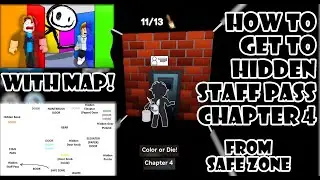 How to get to the Hidden Staff Pass door from Safe Zone in 