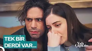 Unut Her Şeyi Sarıl Yeniden | Yalı Çapkını