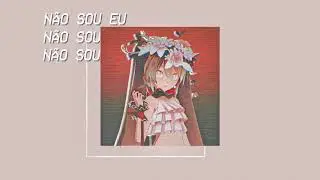 【s l o w e d】Hiosaki – Não sou eu