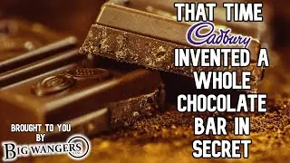 That Time Cadbury Invented a Whole Chocolate Bar in Secret