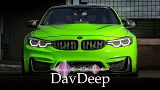 DavDeep - KavKaz Vibe (Car Music)