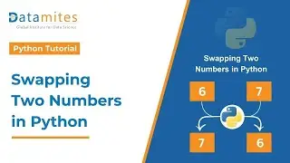 How to Swap Two Numbers in Python | Python Tutorial - DataMites