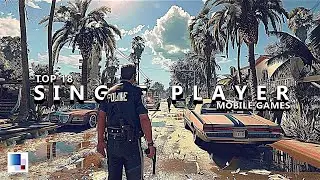 TOP 18 HUGE "SIMULATION"  Single Player Mobile Games of 2024