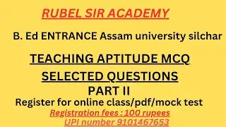 B. ed ENTRANCE Assam university silchar 2023 #teaching aptitude mcq #b.ed entrance Assam university