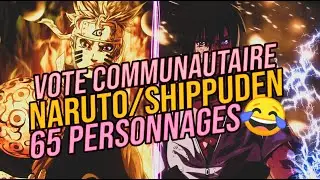 🔴ON VOTE LE CLASSEMENT DE 65 PERSONNAGES NARUTO/SHIPPUDEN🤣 [REDIFF LIVE FUN FR]