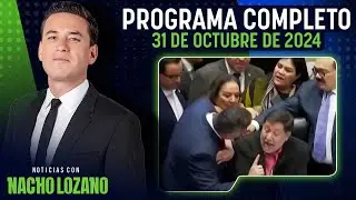 17 Congresos aprobaron la reforma de Supremacía Constitucional | Nacho Lozano |Programa del 31/10/24