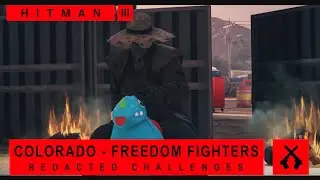 Hitman WoA - Colorado - Freedom Fighters - Redacted Challenges