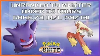 Pokémon Unite Unranked to Master within 30 hours - Game 73