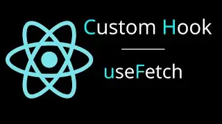 React Custom Hook - useFetch