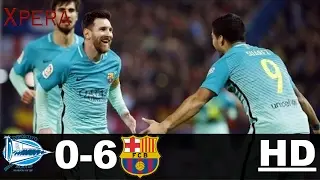Alaves vs Barcelona 0-6 || All Goals & Extended Highlights 11/02/2017