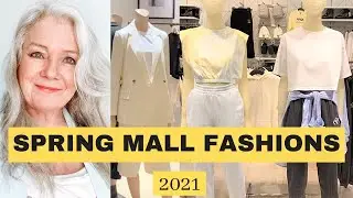 MALL FASHIONS, SPRING 2021 (Style Trends, Mature Women Over 50 )