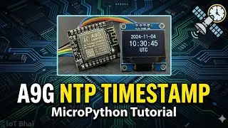 A9G Module MicroPython Tutorial: Get NTP Timestamp (Easy Guide) | Bangla