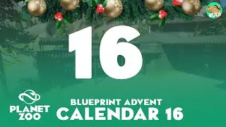Planet Zoo Blueprint Advent Calendar - Door 16 - Planet Zoo