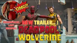 Penampakan LADY DEADPOOL di TRAILER TERBARU DEADPOOL dan WOLVERINE (4K)