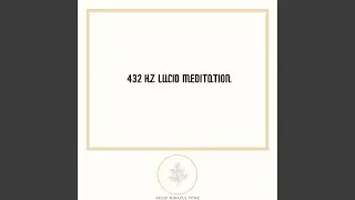 432 Hz Relax Zone Music