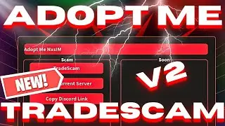 ADOPT ME TRADESCAM *V2* SCRIPT  😍❤️ | Official Release Date