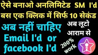 Now Make Unlimited Starmaker I'd || How to Create Unlimited Starmaker Id || Starmaker Id kaise bnaye