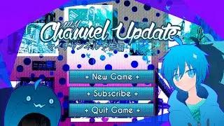 My Channel Update | Phillikun