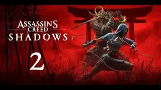 Assassin's Creed®: Shadows PS5 PRO - Part 2 - No Commentary